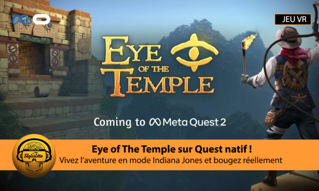 Eye of the Temple arrive en natif sur Meta Quest 2 et Quest Pro