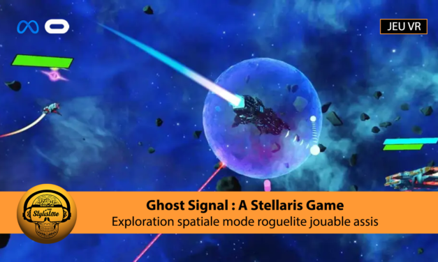 Ghost Signal VR l’exploration spatiale tactique dans l’univers de Stellaris