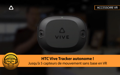 HTC Vive Tracker autonome pour suivi corps entier en VR