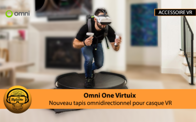 Omni One Virtuix nouveau tapis omnidirectionnel pour casque VR