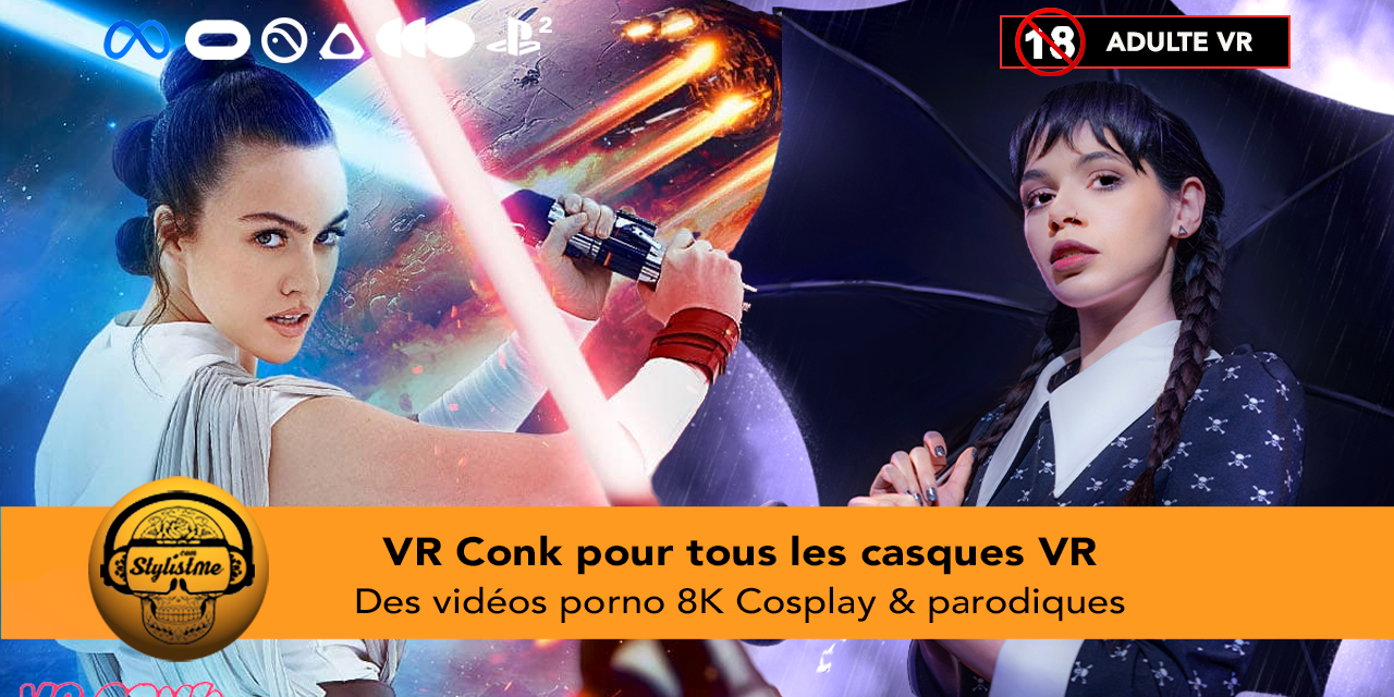 Conk VR : parodies et cosplay le porno décalé en réalité virtuelle