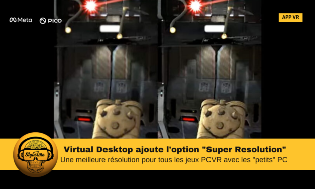 Virtual Desktop ajoute Snapdragon Game Super Resolution