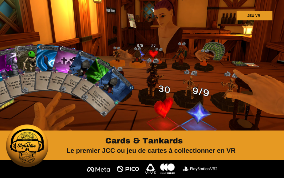 Cards et Tankards le concept des cartes Magics en réalité virtuelle