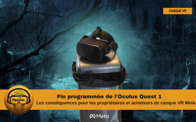 Fin du Quest 1 : une alerte pour ne plus acheter de Meta Quest 2