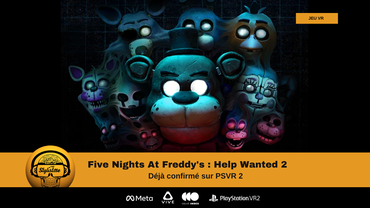 Five Nights At Freddy’s 2 confirmé pour 2023 sur PSVR 2