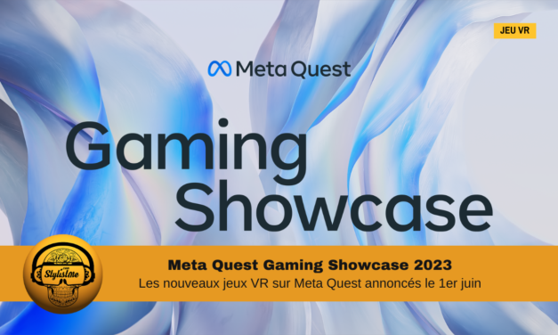 Meta Quest Gaming Showcase 2023 des jeux et un casque VR ?