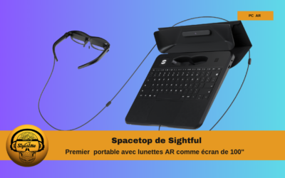 Spacetop premier PC portable avec lunettes AR comme écran