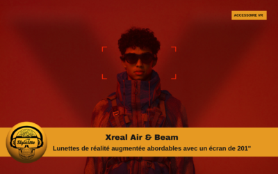 XREAL Beam voir avec ses lunettes de réalité augmentée grand public