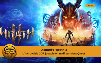 Asgard’s Wrath 2 le meilleur jeu VR en natif sur Quest ?