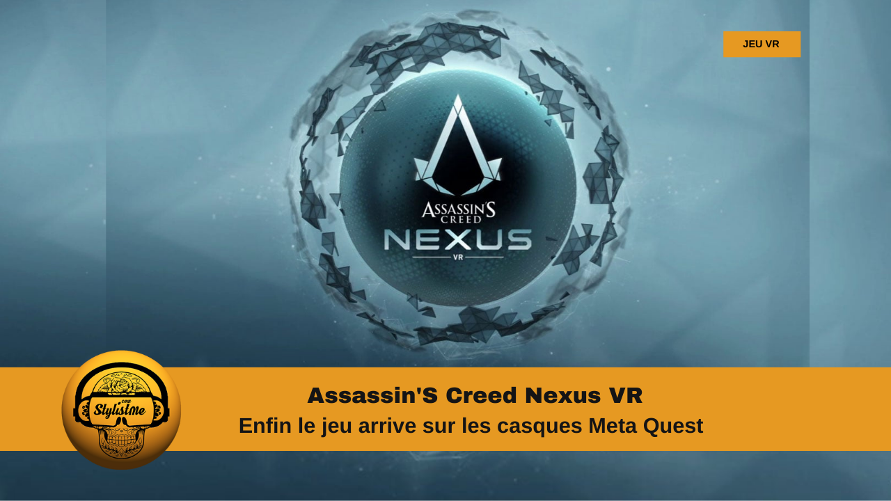 Assassin'S Creed Nexus VR avis test