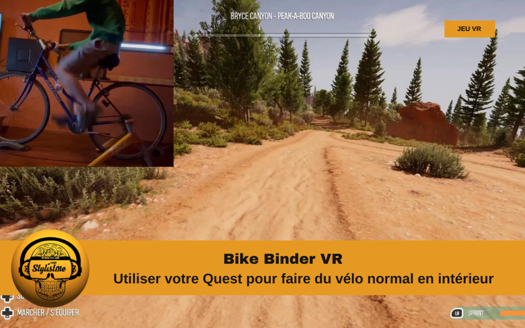 Bike Binder VR faire du vraie vélo d&rsquo;intérieur avec votre Meta Quest