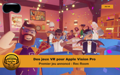 Jeux Apple Vision Pro les premiers jeux VR annoncés