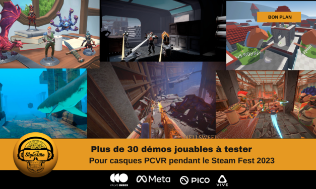 Steam Next Fest juin 2023 plus de 30 démos gratuites jouables en PCVR