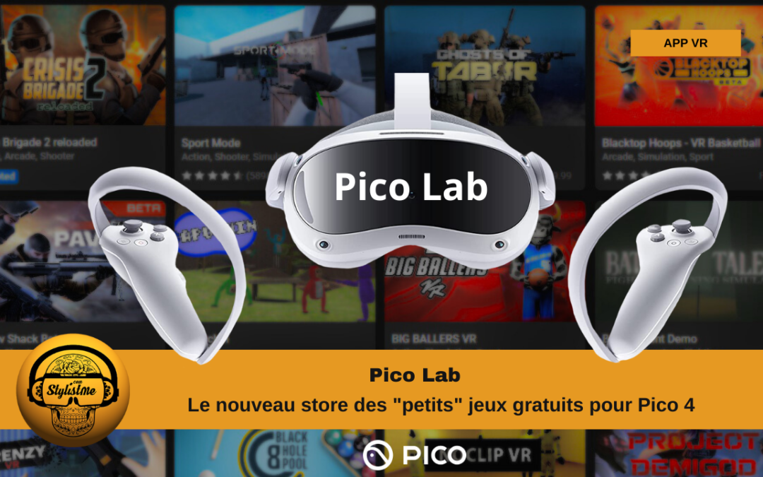 Pico Lab des jeux et applications gratuites pour Pico 4