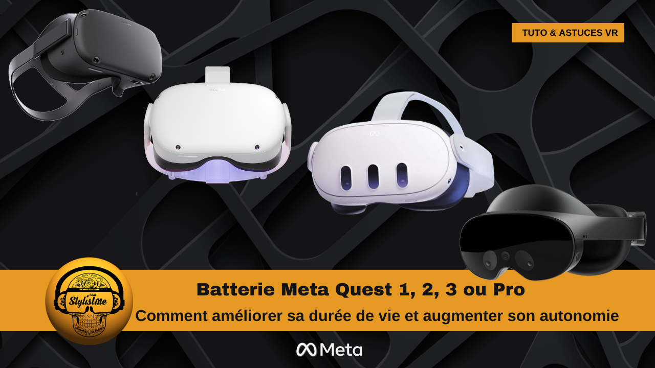 Batterie Meta Quest comment la protéger et l’améliorer ?