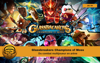 Glassbreakers Champions of Moss du Battle Royal chez Polyarc