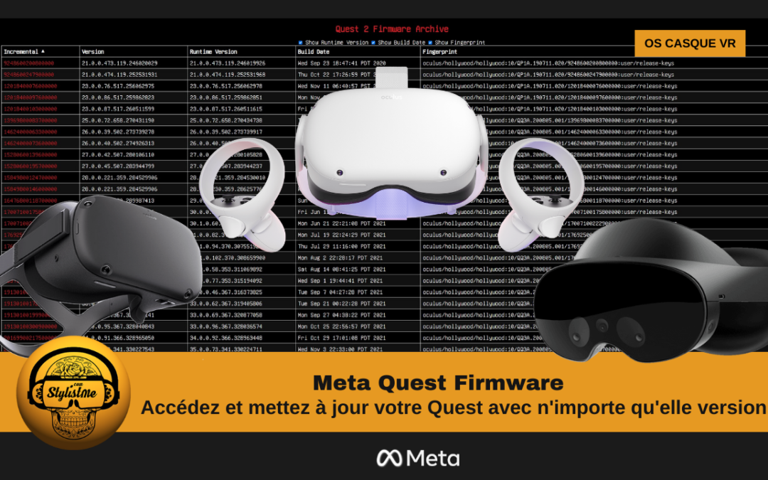 Meta Quest Firmware comment le mettre à jour (toutes versions)