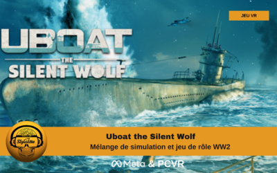 UBOAT The Silent Wolf combat en immersion dans un sous marin