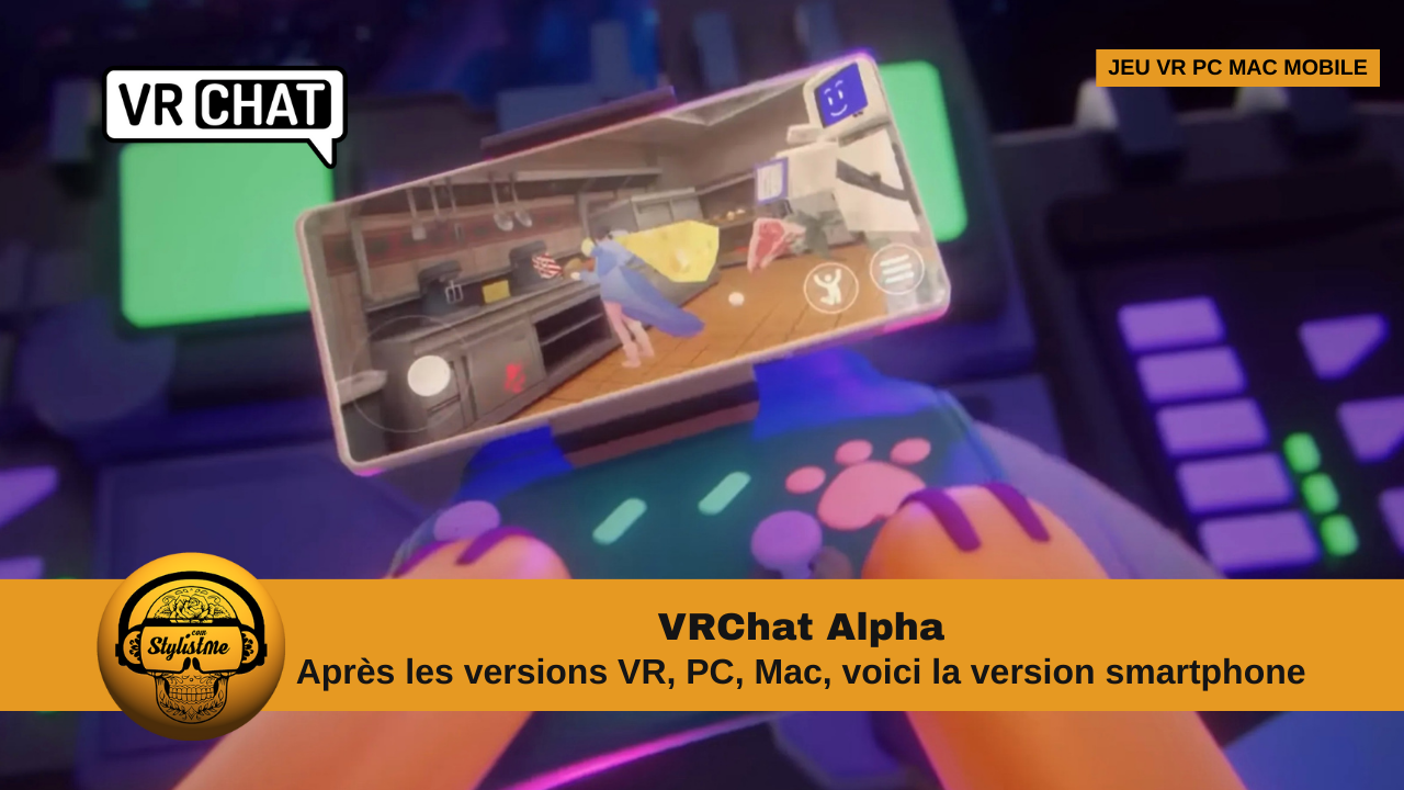 VRChat Android la version Alpha  du jeu social est disponible