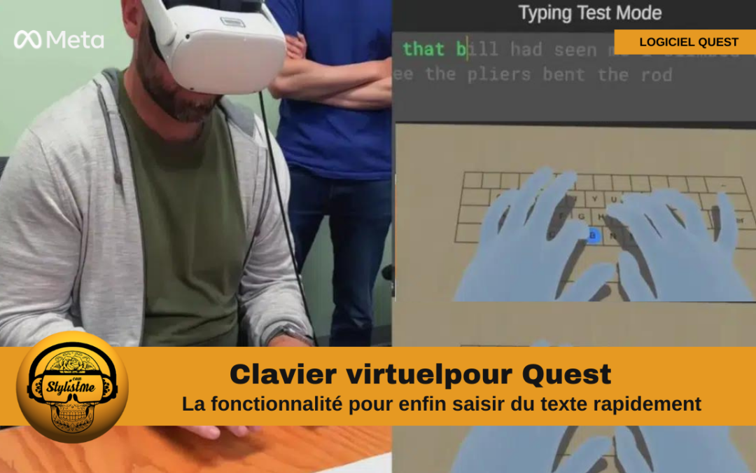 Clavier virtuel Meta Quest utilisable sur n&rsquo;importe quelle surface réelle !