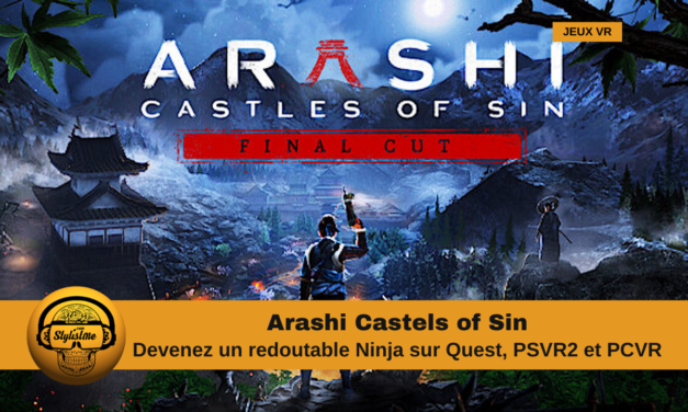 Arashi Castles of Sin : superbe jeu VR d’infiltration Ninja