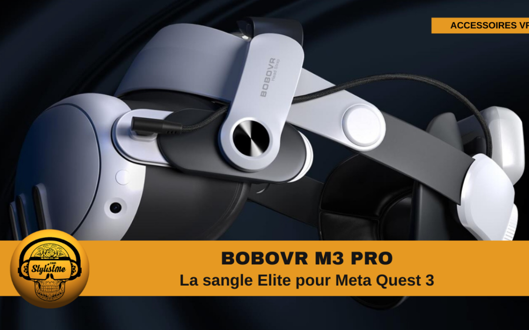BOBOVR M3 PRO en promo et disponible pour votre Quest 3
