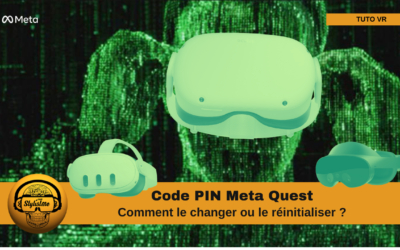 Comment retrouver ou changer le code PIN de votre Meta Quest