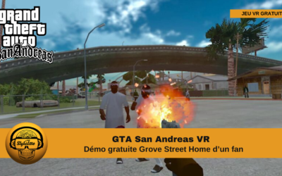 GTA VR pour meta Quest la démo Grove Street Home est là