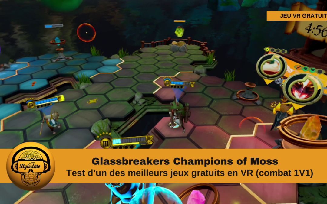 Glassbreakers Champions of Moss meilleur jeu gratuit sur Quest