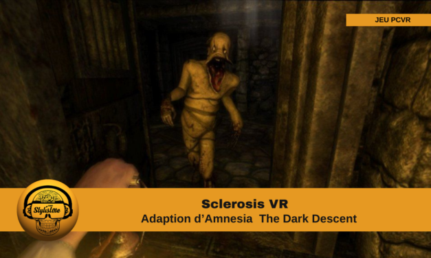 Sclerosis VR remake pour les fans du jeu d’horreur Amnesia The Dark Descent