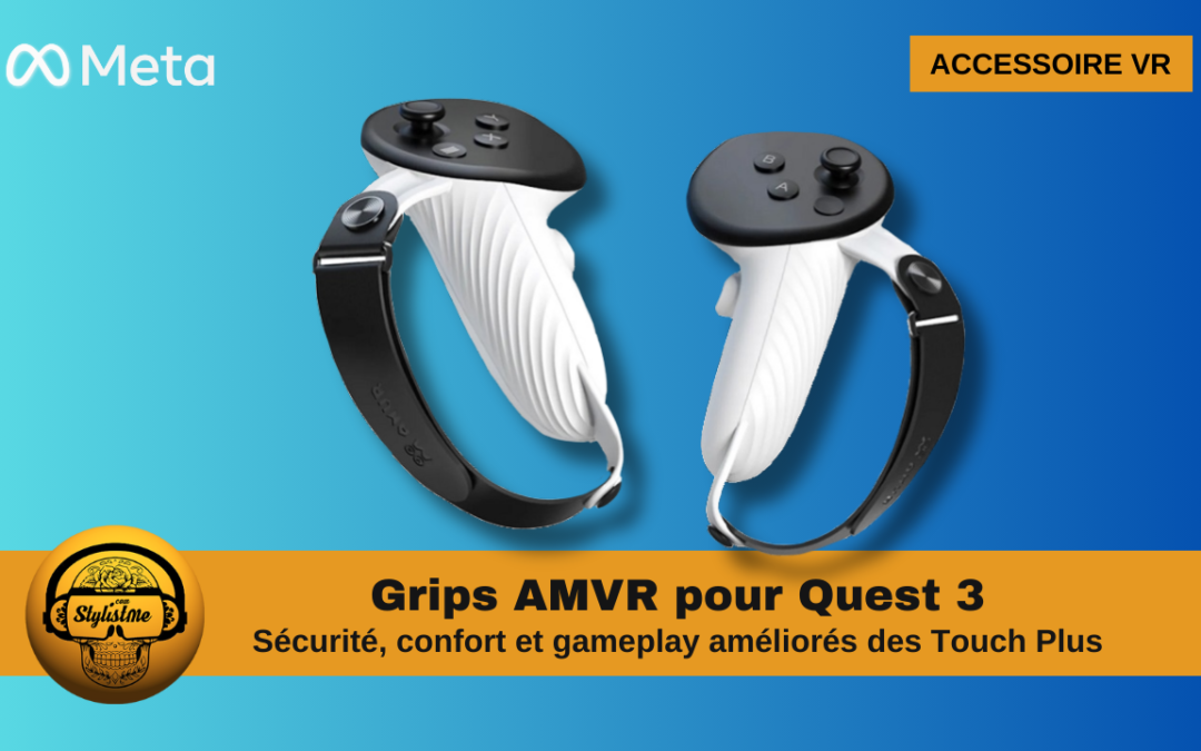 Grips avec sangle AMVR pour Meta Quest 3