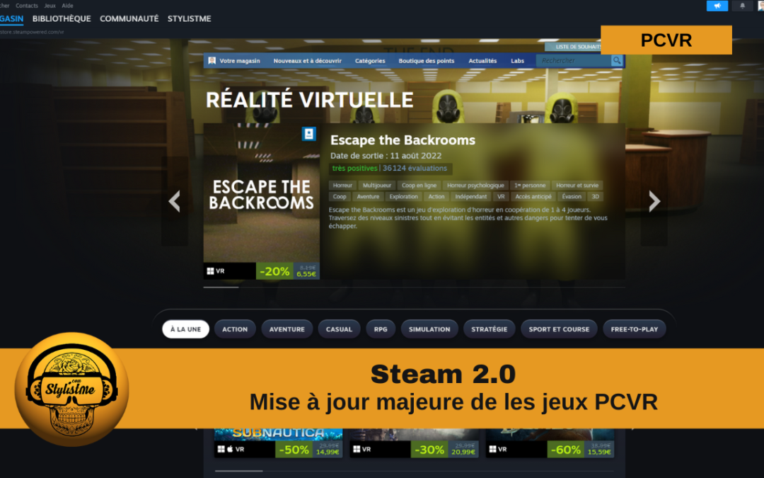 Steam VR 2.0 l&rsquo;amélioration de la plateforme pour les jeux PCVR