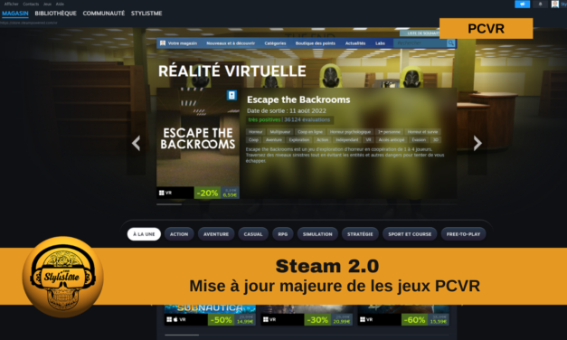 Steam VR 2.0 l’amélioration de la plateforme pour les jeux PCVR