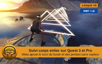 Suivi précis du corps entier avec le Meta Quest 3 (IOBT et LG)