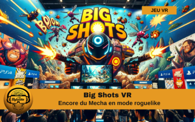 Big Shots pour les fans de roguelike avec de gros Mechas