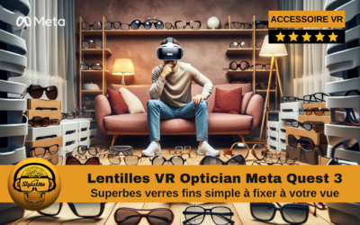 Quest 3 sans lunettes : superbes lentilles correctrices VR Optician