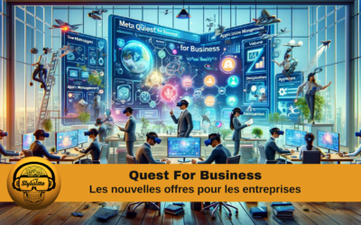 Quest For Business le programme VR pour les entreprises