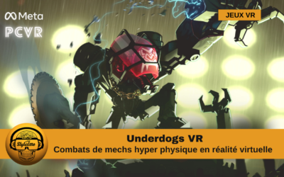 Underdogs combats de Mechs sur Quest et PCVR