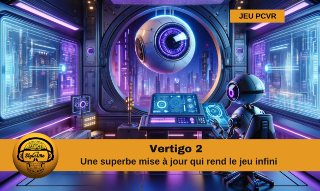 Vertigo 2 la mise à jour qui rend le jeu encore plus incroyable