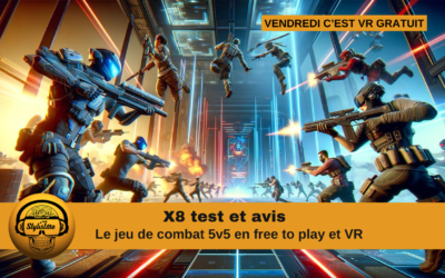 X8 test du jeu de combat 5 vs 5 gratuit sur Meta Quest