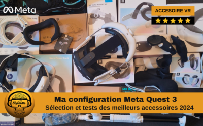Accessoires Quest 3 2024 : ma configuration idéale