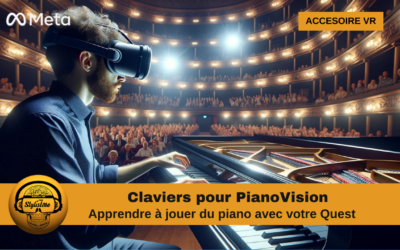 Claviers pour PianoVision : le combo idéal pour apprendre le piano en VR