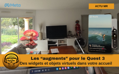 Augments la réalité augmenté encore améliorée pour le Meta Quest 3