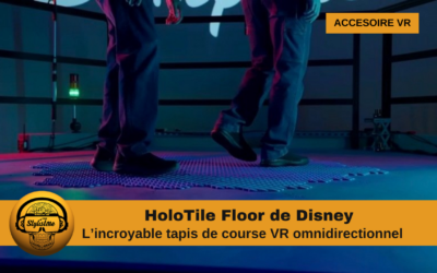 HoloTile de Disney : Un Tapis VR omnidirectionnel incroyable !