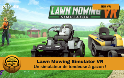 Lawn Mowing Simulator VR : mais pourquoi faire ça ?