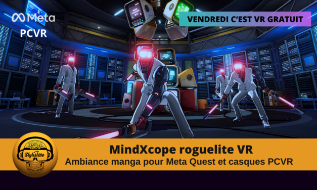 MindXcope un roguelike VR ambiance manga pour Quest et PCVR