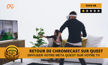 Retour de la Diffusion du Meta Quest sur TV Chromecast