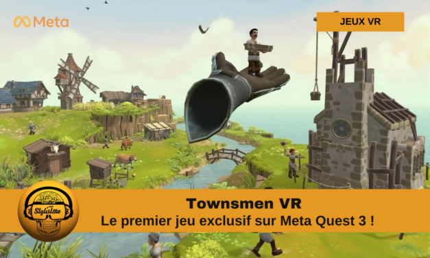 Townsmen VR : le premier jeu VR exclusif pour Meta Quest 3