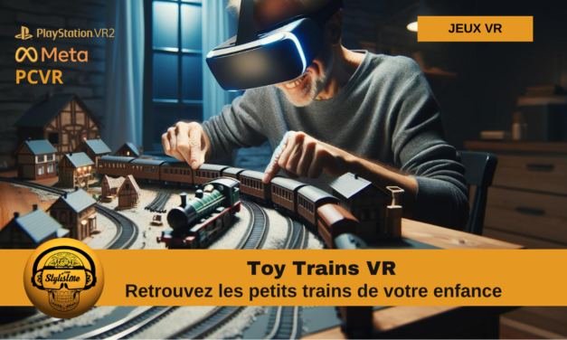 Toy Trains VR retour en enfance pour jouer au petit train en VR