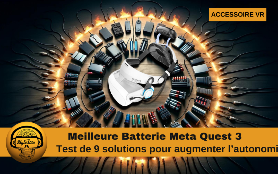 Batterie Quest 3 test de 9 solutions pour charger et augmenter l&rsquo;autonomie